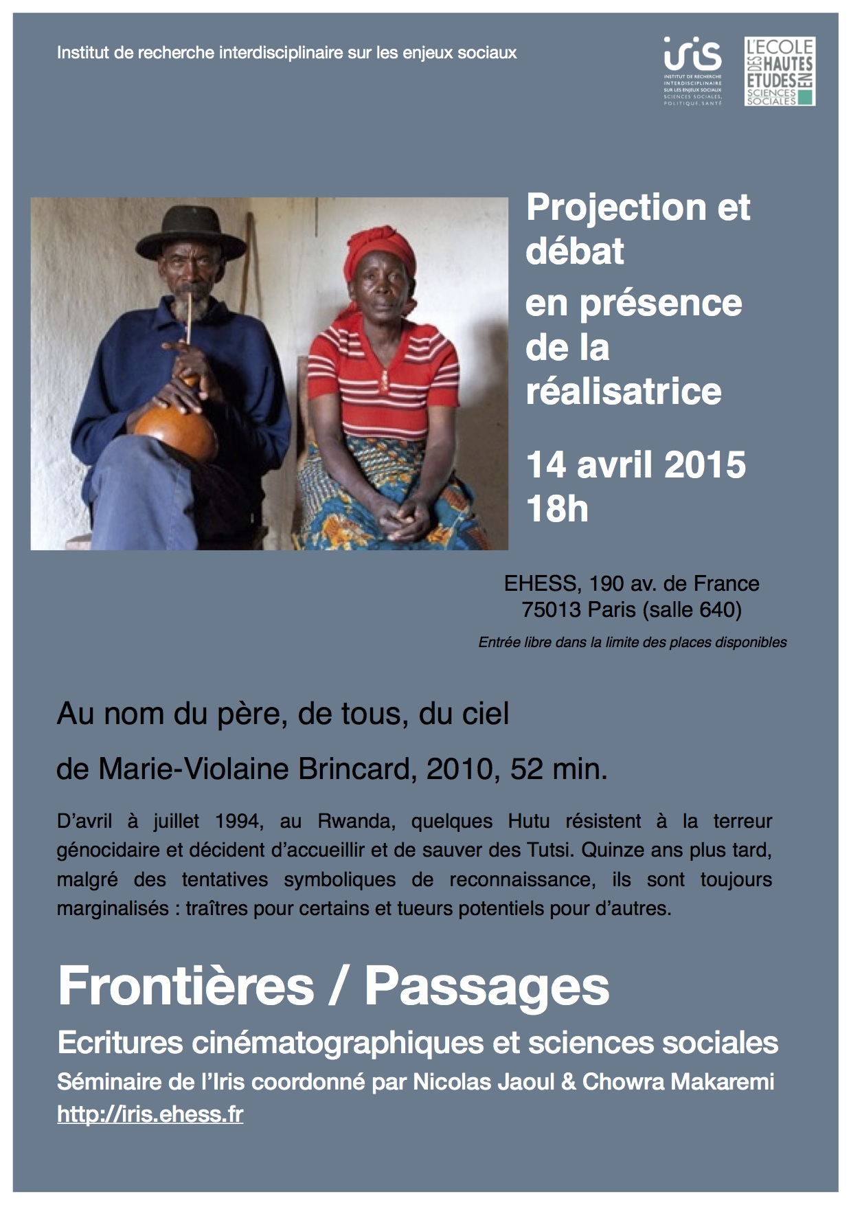 Axe 2 - Séminaire Frontières/Passages > 14 avril 2015, 18h