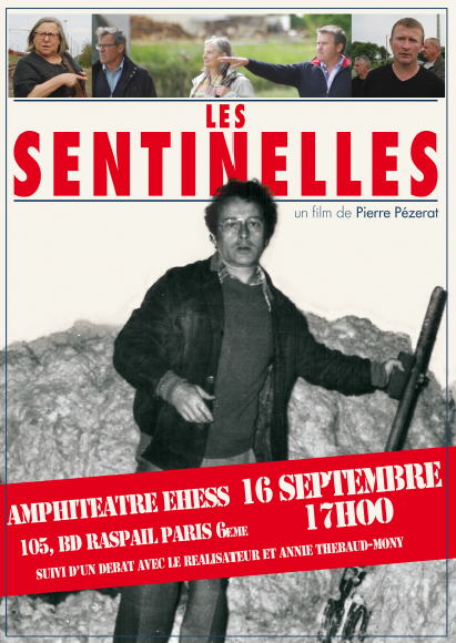 Projection-débat > Les Sentinelles, de Pierre Pézerat - vendredi 16 septembre