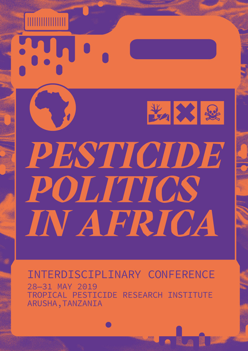 Interdisciplinary conference > Pesticide Politics in Africa - 28-31 may
