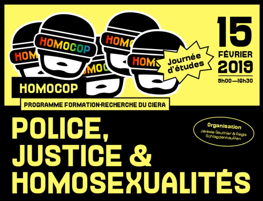 Journée d’étude > Police, justice et homosexualités. Regards historiques, sociologiques et comparatifs - 15 février 2019