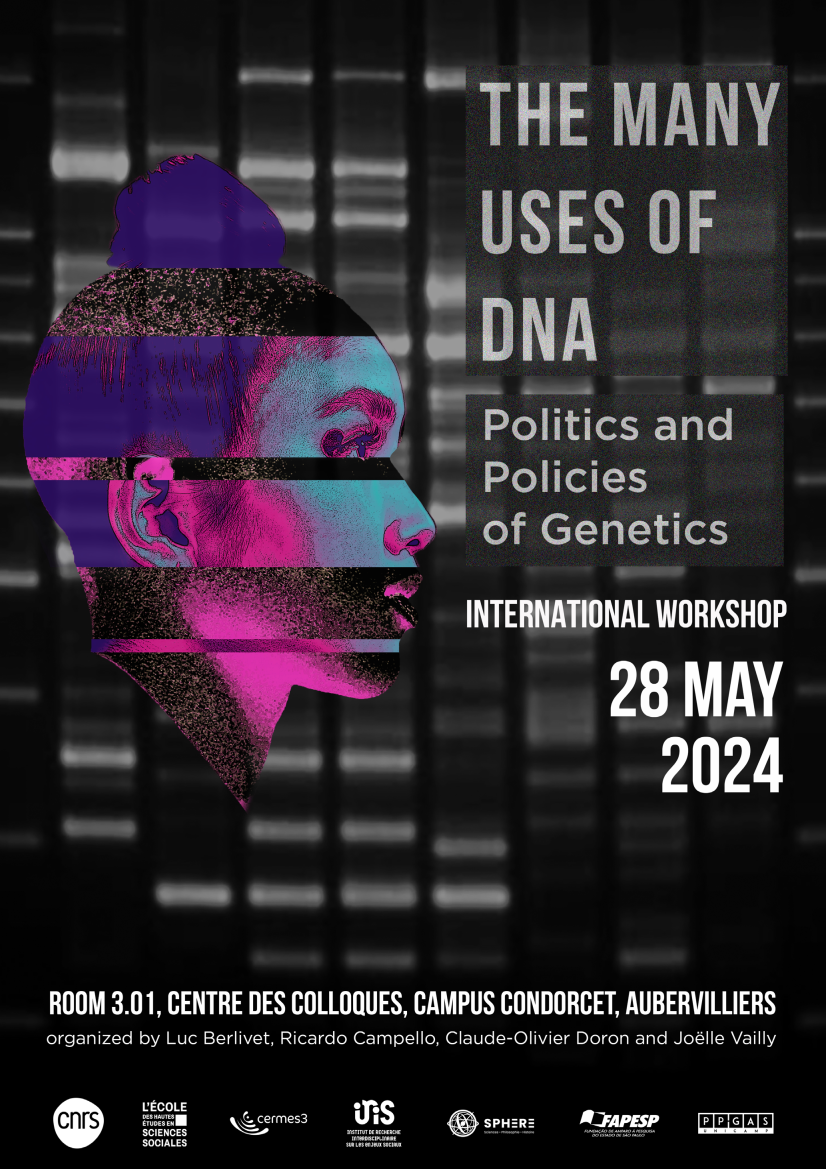 Workshop > The Many Uses of DNA. Politics and Policies of Genetics - 28 mai 2024
