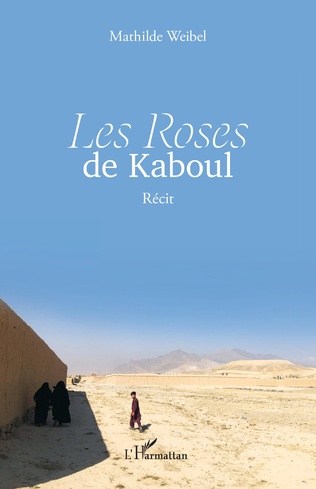 Les Roses de Kaboul